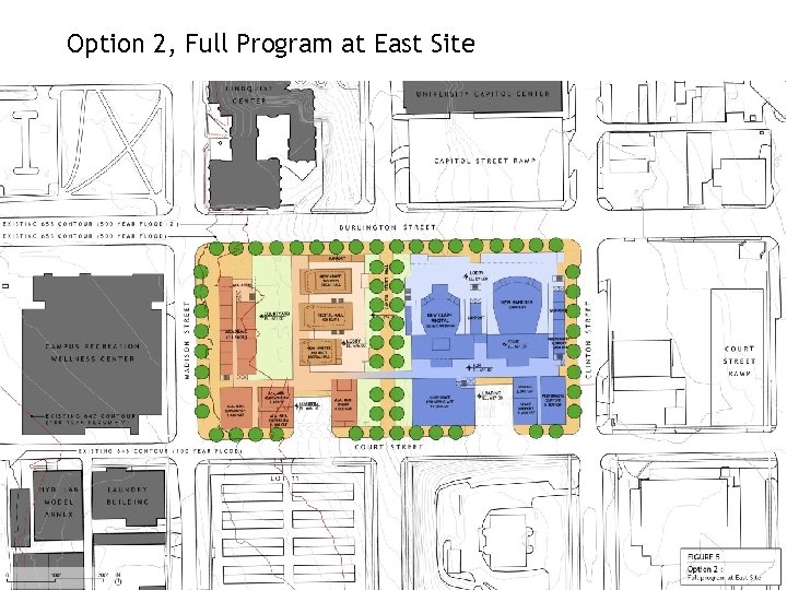 Option 2, Full Program at East Site 
