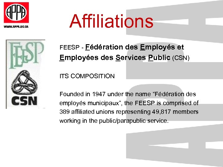 Affiliations FEESP - Fédération des Employés et Employées des Services Public (CSN) ITS COMPOSITION