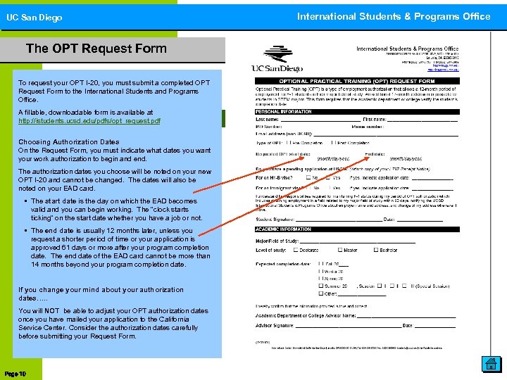 UC San Diego The OPT Request Form To request your OPT I-20, you must