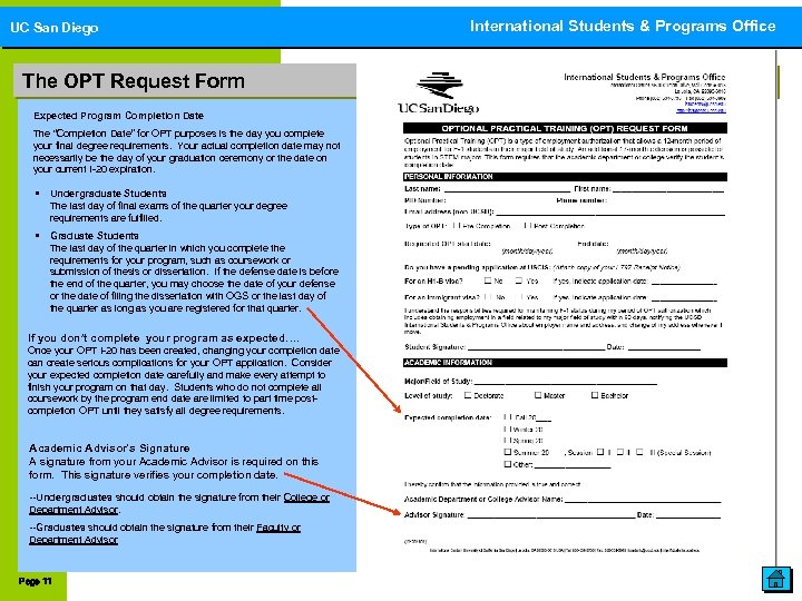 UC San Diego The OPT Request Form Expected Program Completion Date The “Completion Date”