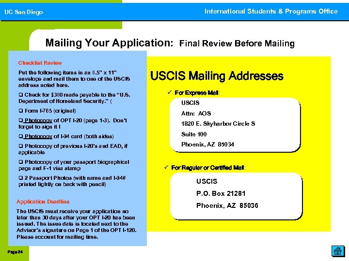 International Students & Programs Office UC San Diego Mailing Your Application: Final Review Before