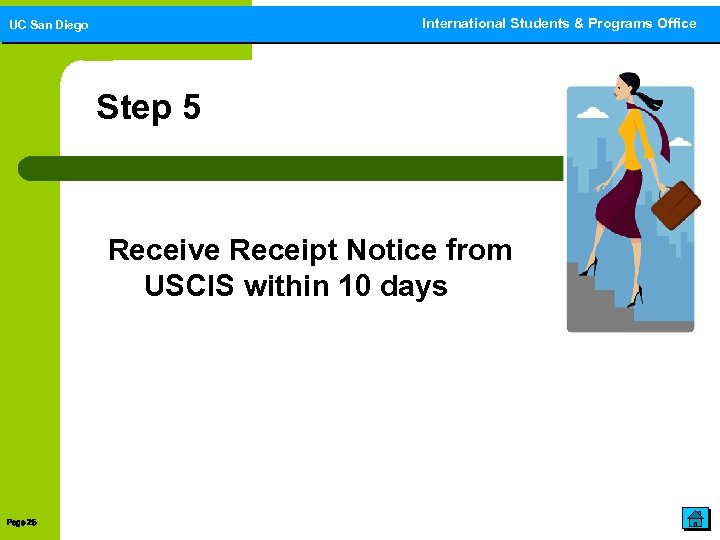 International Students & Programs Office International Students and Programs Office UC San Diego Step