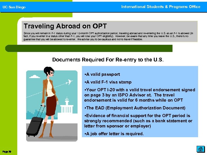 International Students & Programs Office International Students and Programs Office UC San Diego Traveling