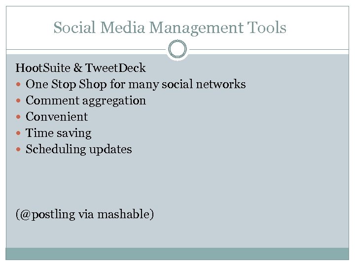 Social Media Management Tools Hoot. Suite & Tweet. Deck One Stop Shop for many