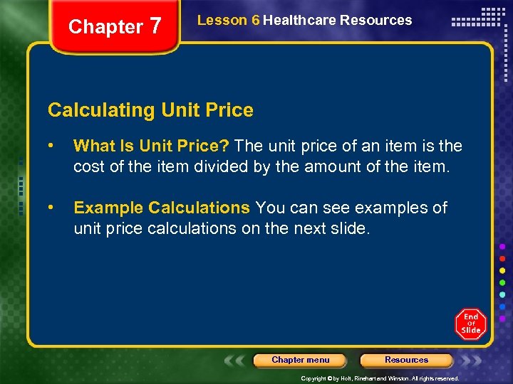 Chapter 7 Lesson 6 Healthcare Resources Calculating Unit Price • What Is Unit Price?