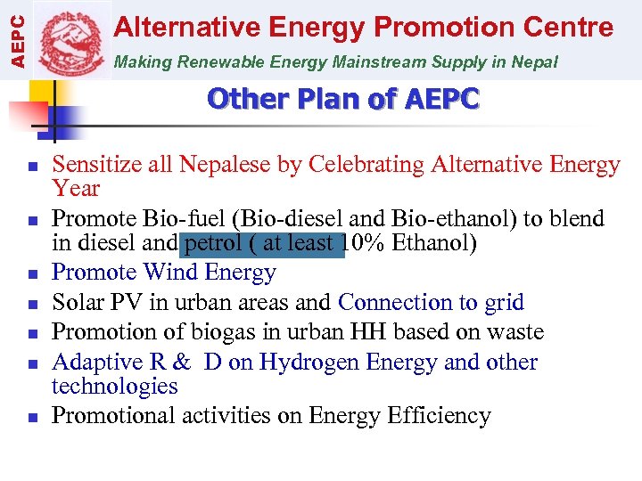 AEPC Alternative Energy Promotion Centre Making Renewable Energy Mainstream Supply in Nepal Other Plan