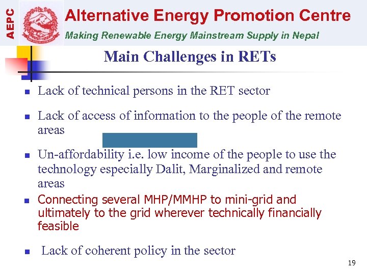 AEPC Alternative Energy Promotion Centre Making Renewable Energy Mainstream Supply in Nepal Main Challenges