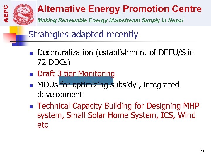 AEPC Alternative Energy Promotion Centre Making Renewable Energy Mainstream Supply in Nepal Strategies adapted