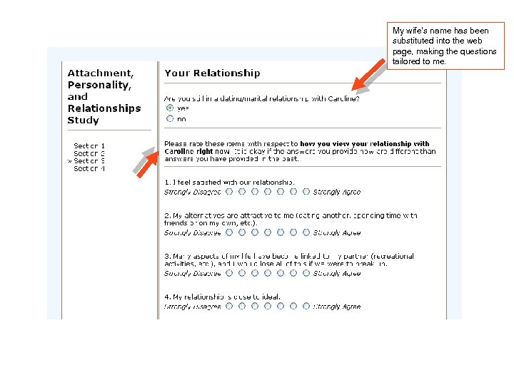 My wife’s name has been substituted into the web page, making the questions tailored