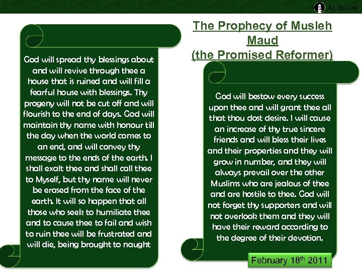 God will spread thy blessings about and will revive through thee a house that