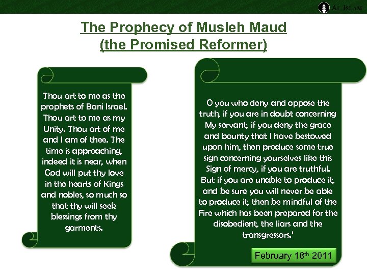 The Prophecy of Musleh Maud (the Promised Reformer) Thou art to me as the