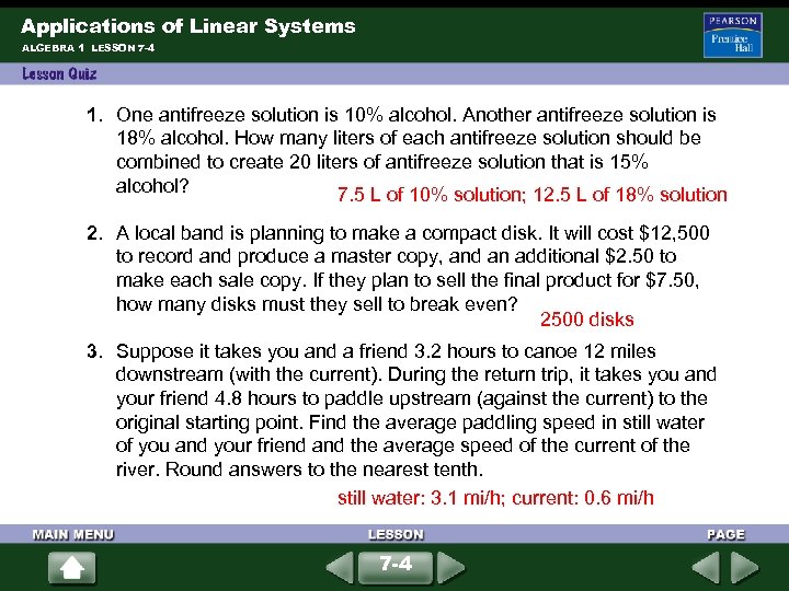 Applications of Linear Systems ALGEBRA 1 LESSON 7 -4 1. One antifreeze solution is