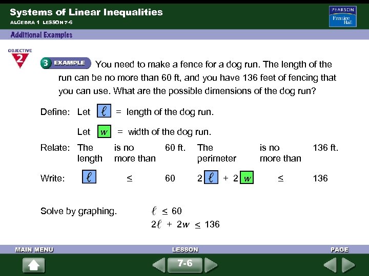 Systems of Linear Inequalities ALGEBRA 1 LESSON 7 -6 You need to make a