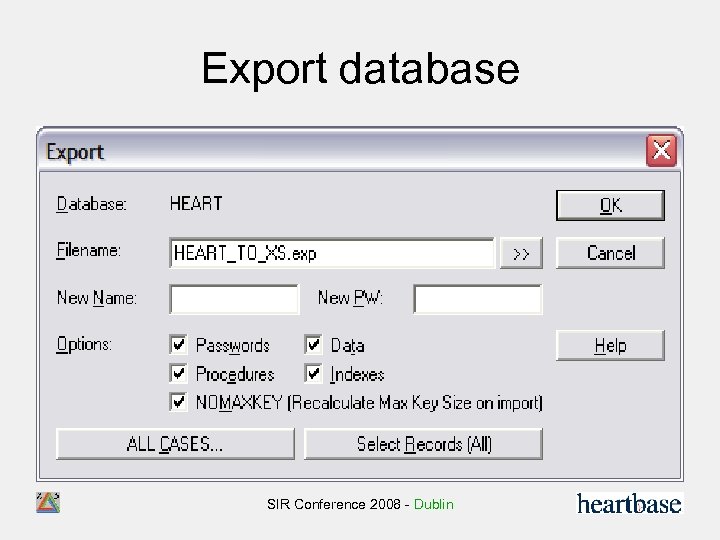 Export database SIR Conference 2008 - Dublin 