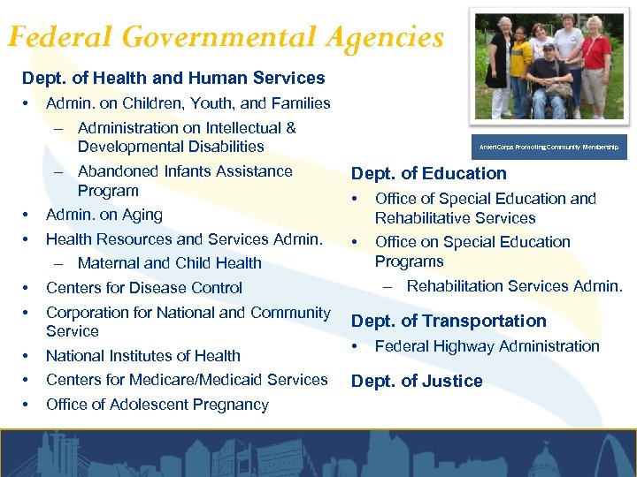 Federal Governmental Agencies Dept. of Health and Human Services • • Admin. on Children,