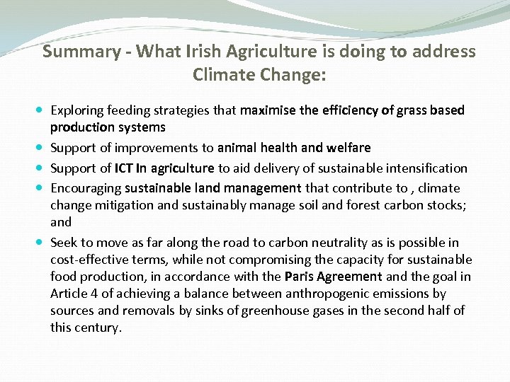 Summary - What Irish Agriculture is doing to address Climate Change: Exploring feeding strategies