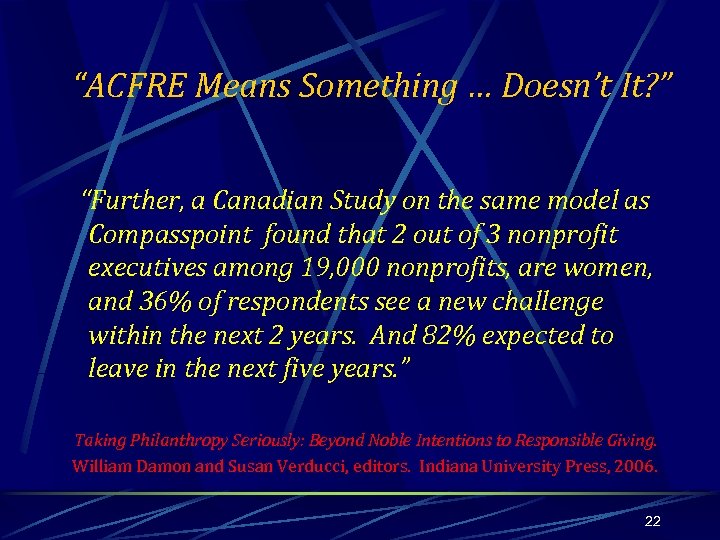 “ACFRE Means Something … Doesn’t It? ” “Further, a Canadian Study on the same