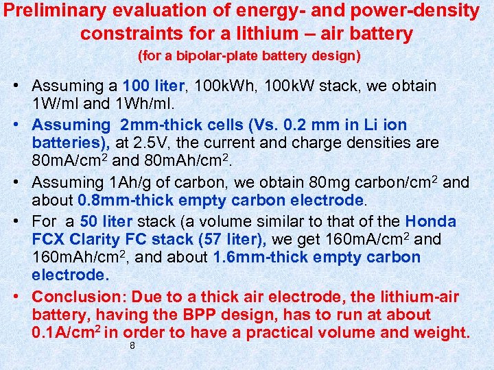 Preliminary evaluation of energy- and power-density constraints for a lithium – air battery (for