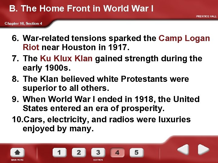 B. The Home Front in World War I Chapter 16, Section 4 6. War-related