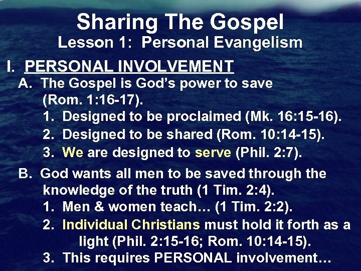 Rom 1 16 -17 Sharing The Gospel