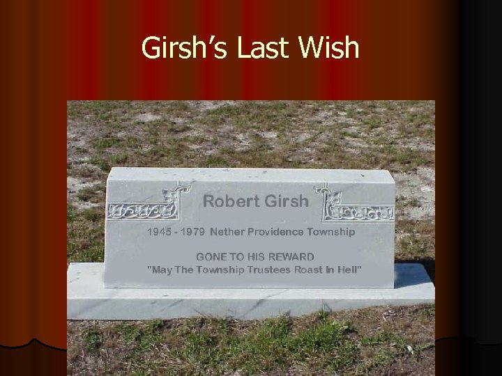 Girsh’s Last Wish 