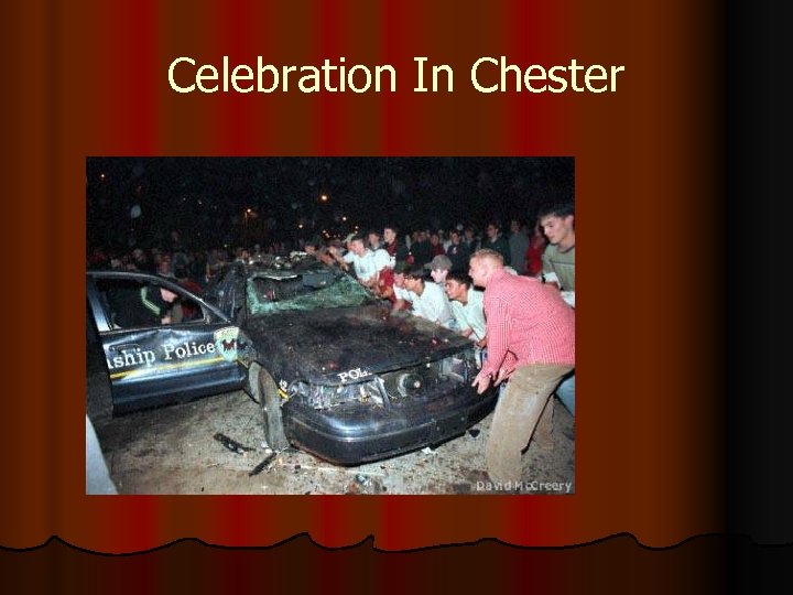 Celebration In Chester 
