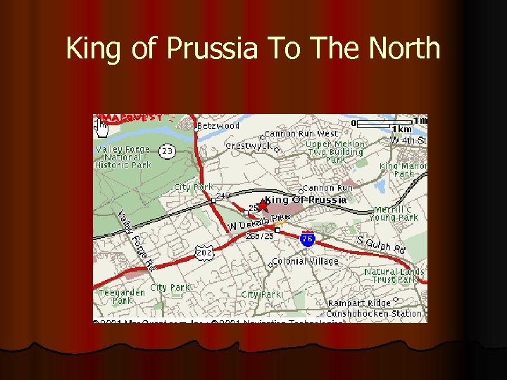 King of Prussia To The North 