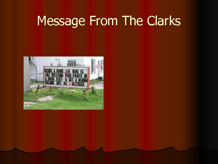 Message From The Clarks 
