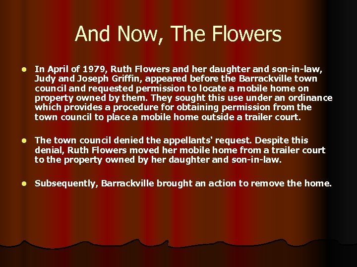 And Now, The Flowers l In April of 1979, Ruth Flowers and her daughter