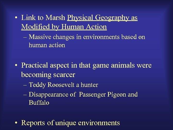  • Link to Marsh Physical Geography as Modified by Human Action – Massive
