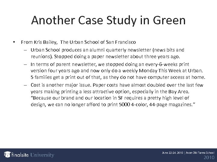 Another Case Study in Green • From Kris Bailey, The Urban School of San