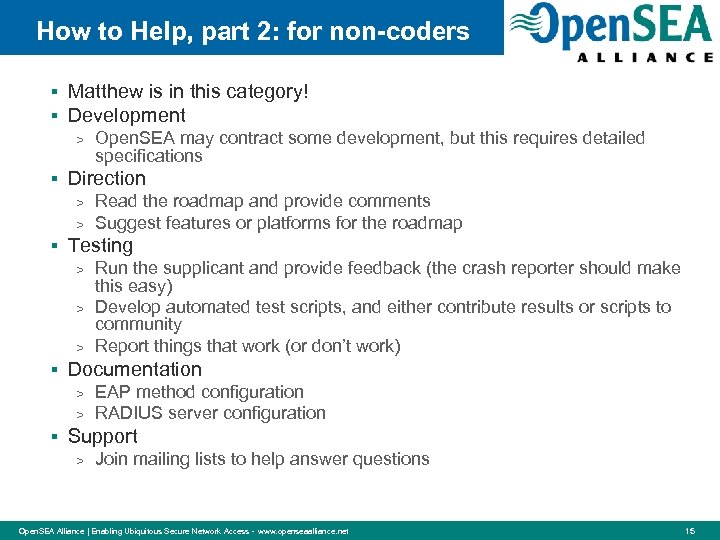 How to Help, part 2: for non-coders § Matthew is in this category! §