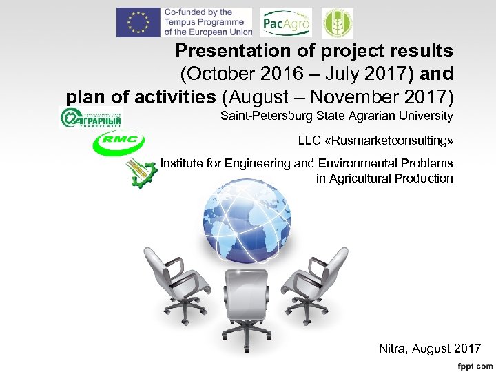 Presentation of project results (October 2016 – July 2017) and plan of activities (August