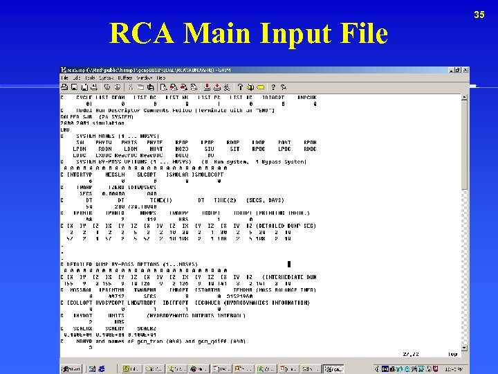 RCA Main Input File 35 