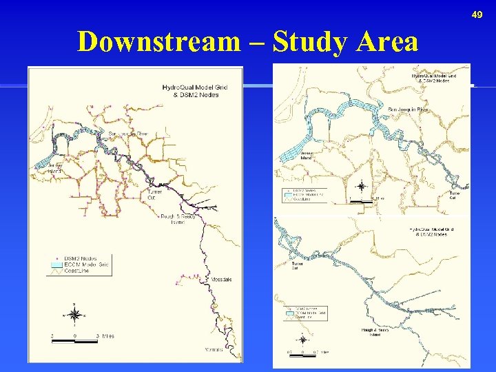49 Downstream – Study Area 