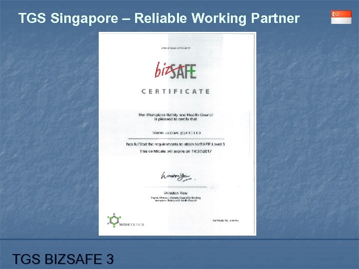 TGS Singapore – Reliable Working Partner TGS BIZSAFE 3 