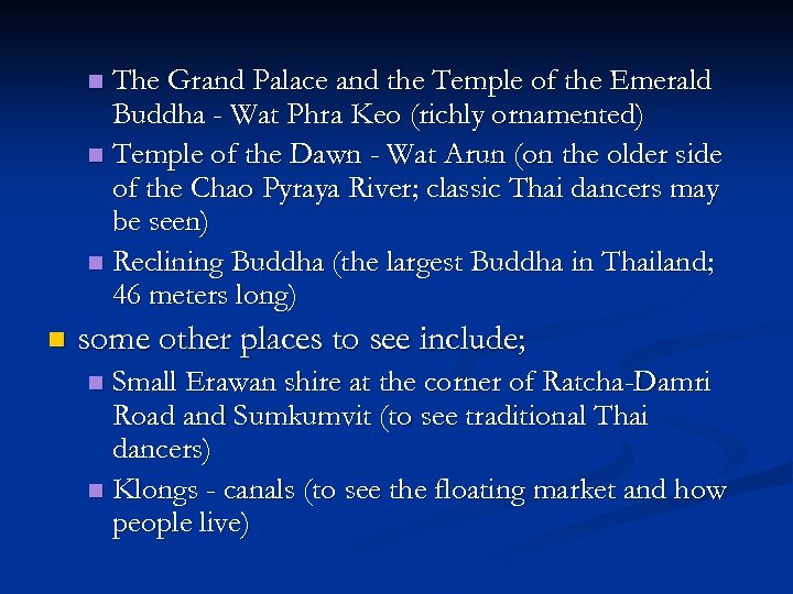 The Grand Palace and the Temple of the Emerald Buddha - Wat Phra Keo