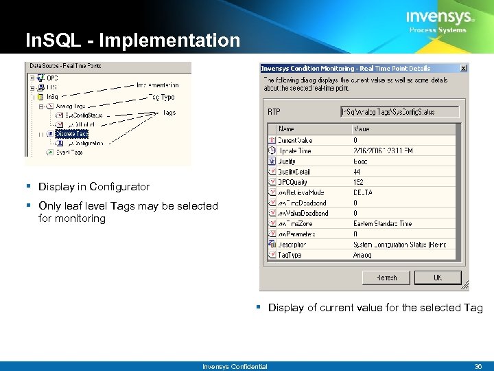 In. SQL - Implementation § Display in Configurator § Only leaf level Tags may