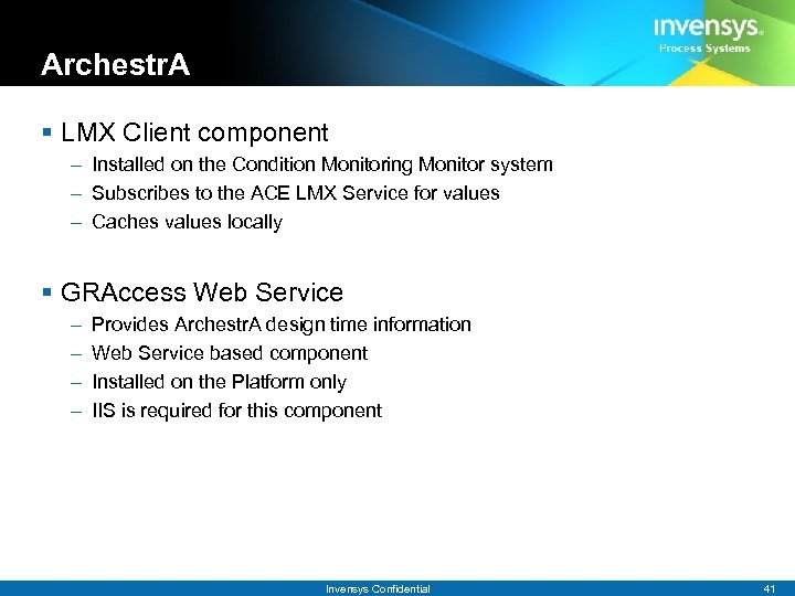 Archestr. A § LMX Client component – Installed on the Condition Monitoring Monitor system