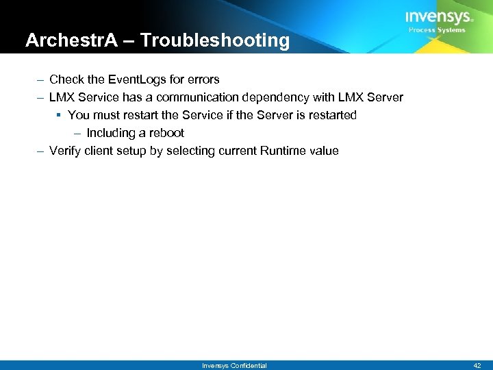 Archestr. A – Troubleshooting – Check the Event. Logs for errors – LMX Service