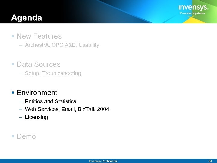 Agenda § New Features – Archestr. A, OPC A&E, Usability § Data Sources –