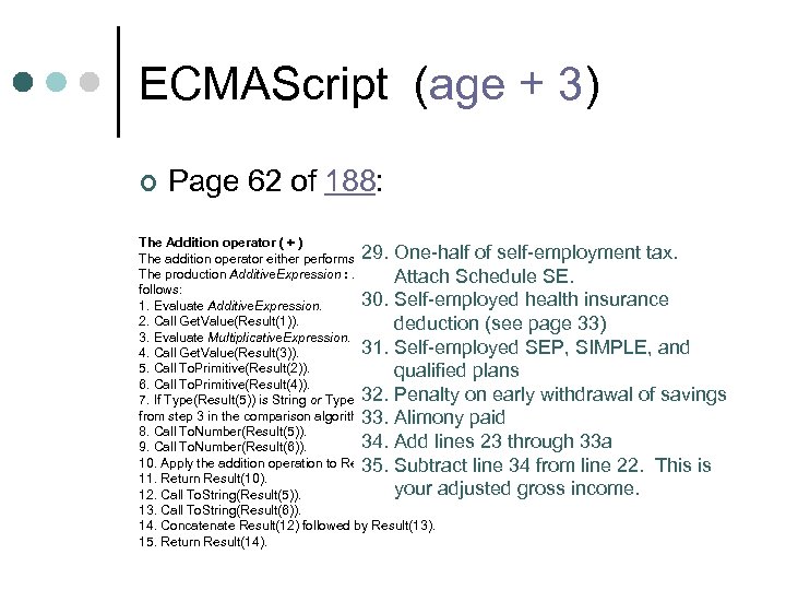 ECMAScript (age + 3) ¢ Page 62 of 188: The Addition operator ( +