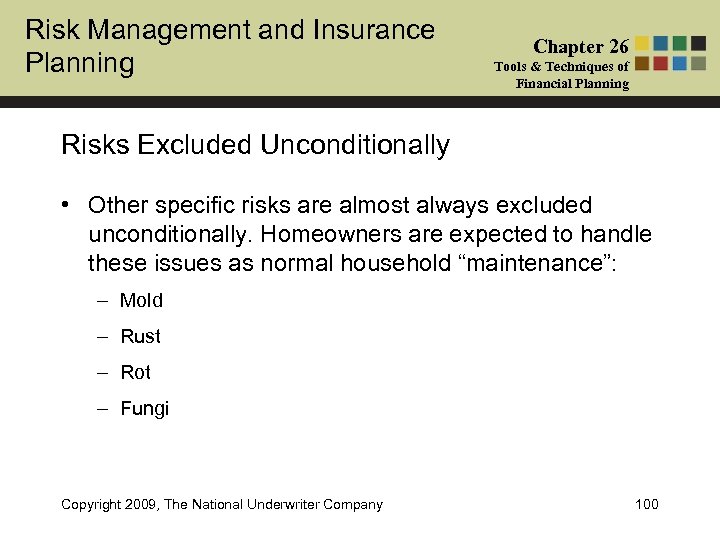 Risk Management and Insurance Planning Chapter 26 Tools & Techniques of Financial Planning Risks