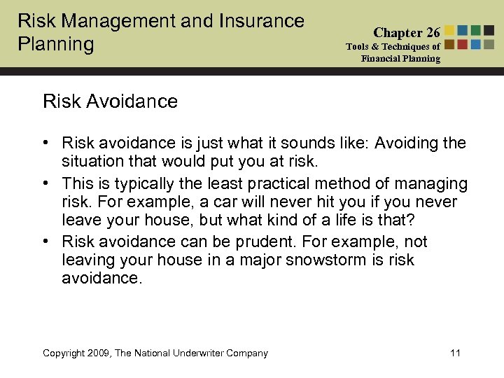 Risk Management and Insurance Planning Chapter 26 Tools & Techniques of Financial Planning Risk