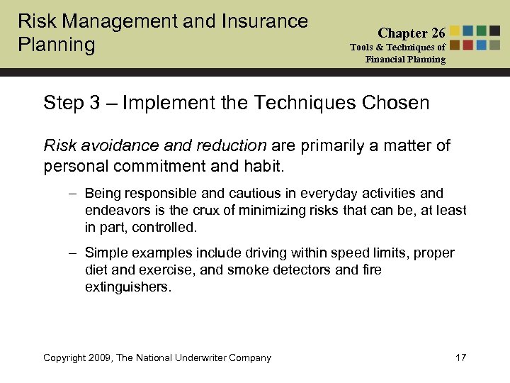 Risk Management and Insurance Planning Chapter 26 Tools & Techniques of Financial Planning Step