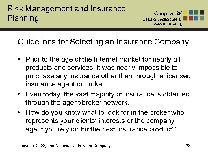 Risk Management and Insurance Planning Chapter 26 Tools & Techniques of Financial Planning Guidelines