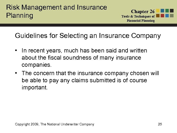 Risk Management and Insurance Planning Chapter 26 Tools & Techniques of Financial Planning Guidelines