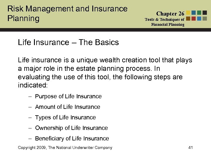 Risk Management and Insurance Planning Chapter 26 Tools & Techniques of Financial Planning Life