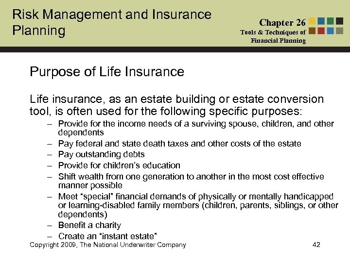 Risk Management and Insurance Planning Chapter 26 Tools & Techniques of Financial Planning Purpose