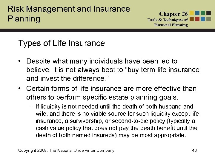 Risk Management and Insurance Planning Chapter 26 Tools & Techniques of Financial Planning Types